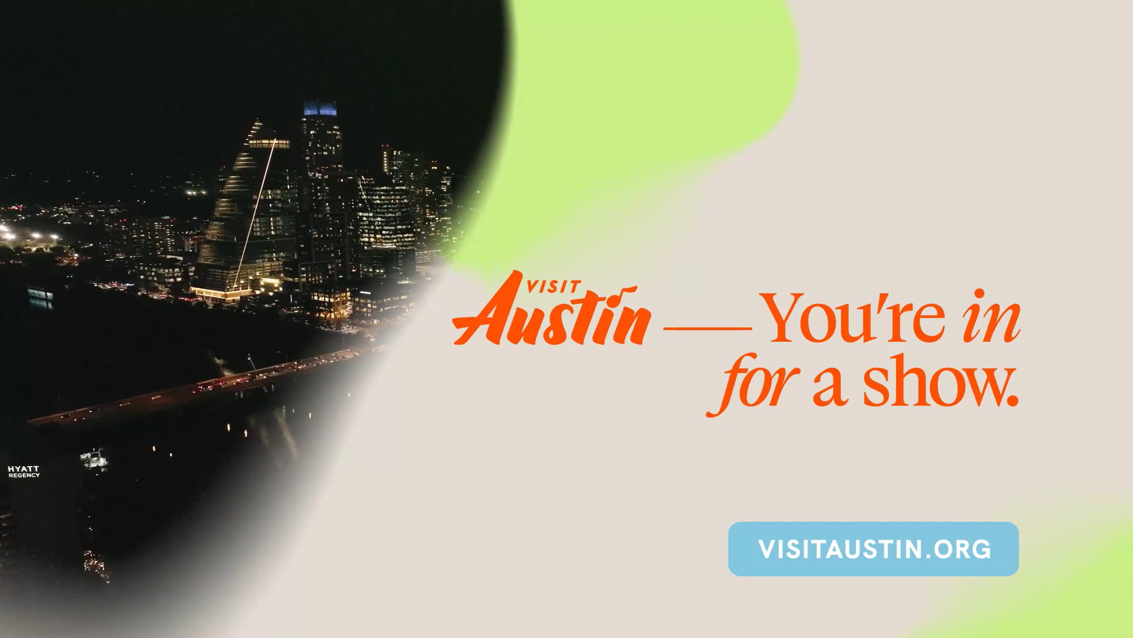 Visit Austin - You're in for a show